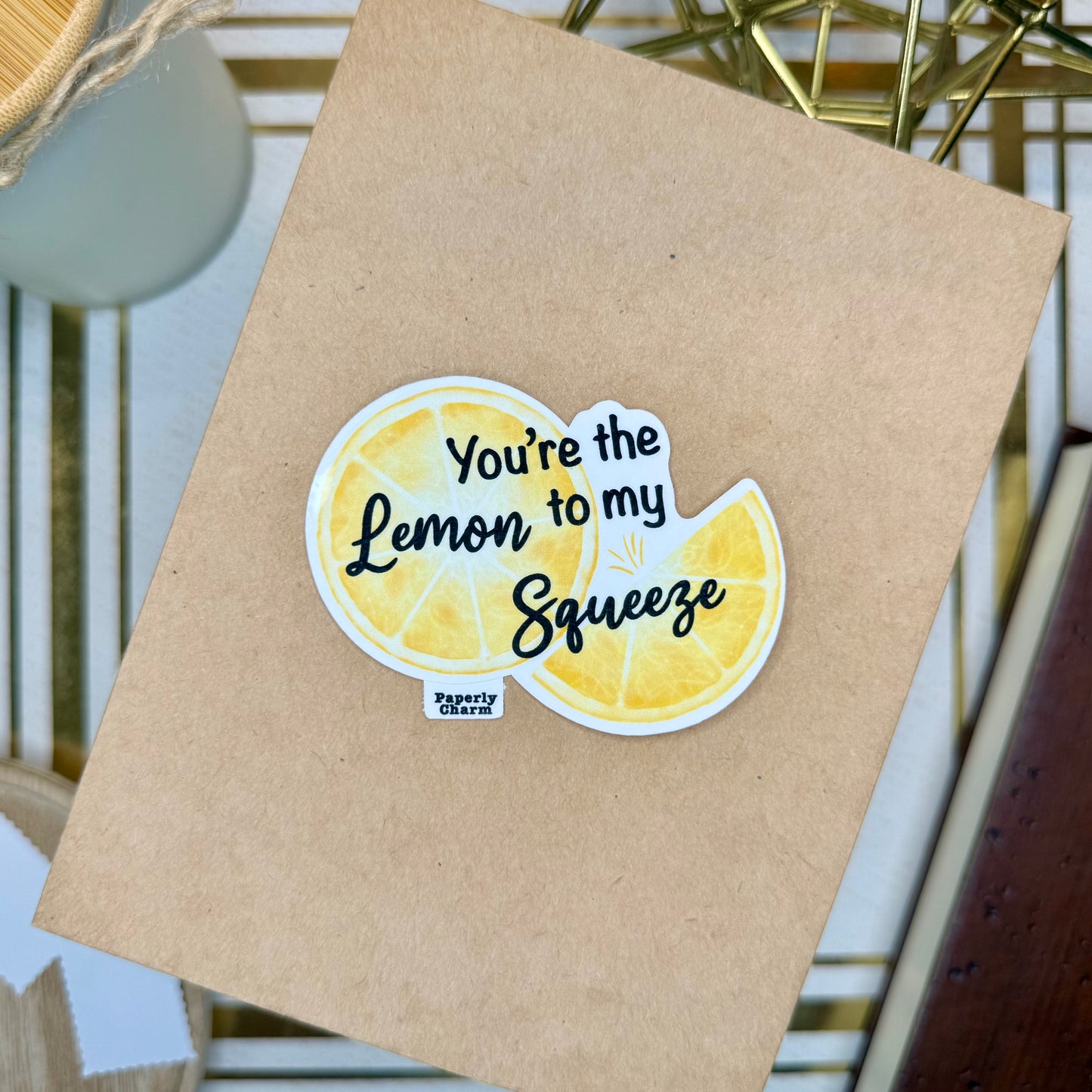 D4. You're the Lemon to my Squeeze Die-Cut